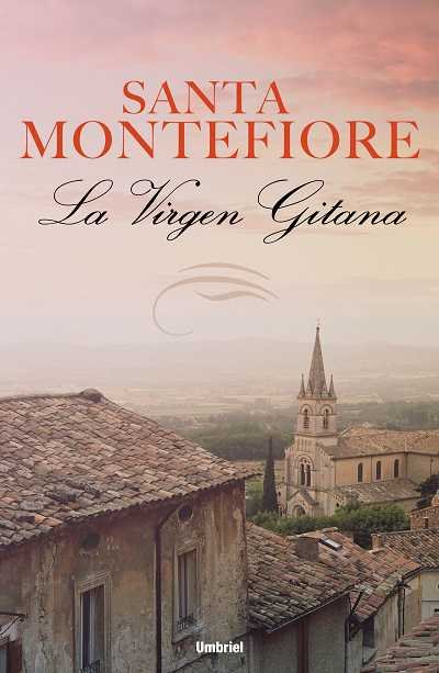 La virgen gitana, de MONTEFIORE | portada del libro