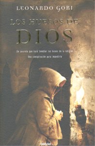 HUESOS DE DIOS (T), de GORI,LEONARDO | portada del libro
