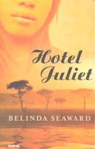 Hotel Juliet, de SEAWARD, BELINDA | portada del libro