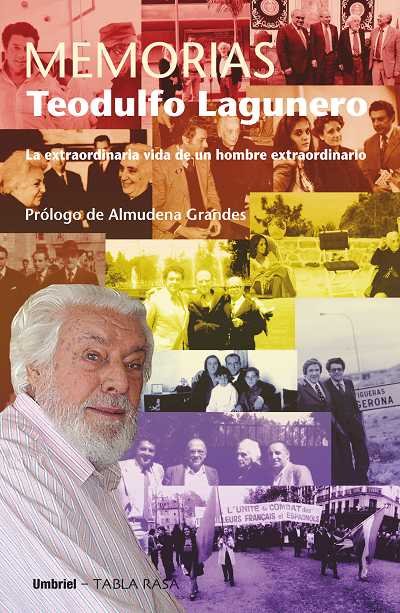 Memorias, de Lagunero Muñoz, Teodulfo | portada del libro