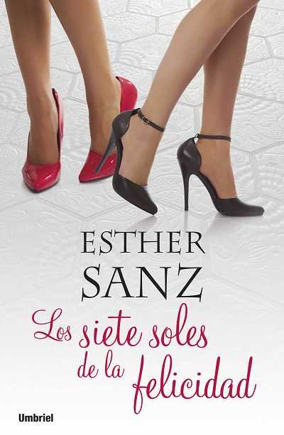 Los 7 soles de la felicidad, de Sanz Cañas, Esther | portada del libro