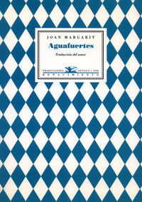 Aguafuertes, de Margarit, Joan | portada del libro