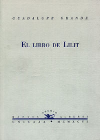 El libro de Lilit, de Grande, Guadalupe | portada del libro