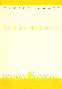 Luz de mediodía, de Fonte, Ramiro | portada del libro