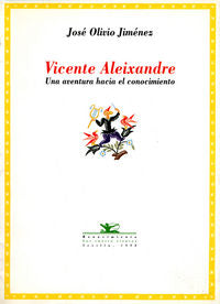 Vicente Aleixandre, de Olivio Jiménez, José | portada del libro