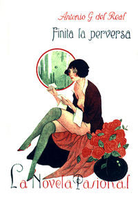 Finita la perversa, de Antonio G. Del Real | portada del libro