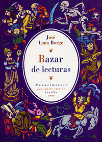 Bazar de lecturas, de Luna Borge, José | portada del libro