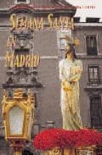 Semana Santa en Madrid, de ENRIQUE CUEVARA PEREZ | portada del libro