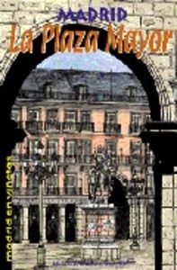 La Plaza Mayor, de GOMEZ ANDREA | portada del libro