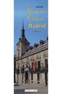 Guía del patrimonio cultural de Madrid, de Gea Ortigas, María Isabel | portada del libro