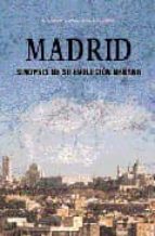 Madrid. Sinopsis de su evolución urbana, de Carlos González Esteban | portada del libro