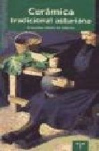 CERAMICA TRADICIONAL ASTURIANA-TREA, de IBAÑEZ DE ALDECOA | portada del libro