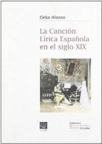 La canción lírica española en el siglo XIX, de Alonso | portada del libro