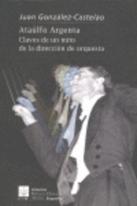 Ataúlfo Argenta, de GONZALEZ CASTELAO | portada del libro