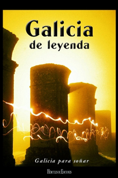 Galicia de leyenda, de Varios autores | portada del libro