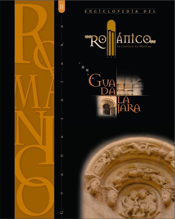 Enciclopedia del Románico en Guadalajara, tomo II, de Varios autores | portada del libro