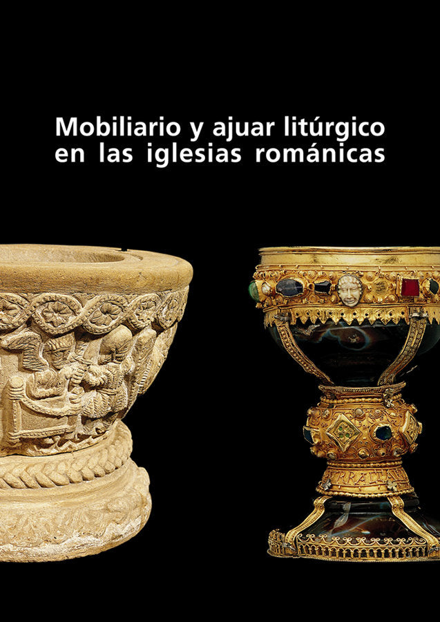 Mobiliario y ajuar litúrgico en las iglesias románicas, de Varios autores | portada del libro