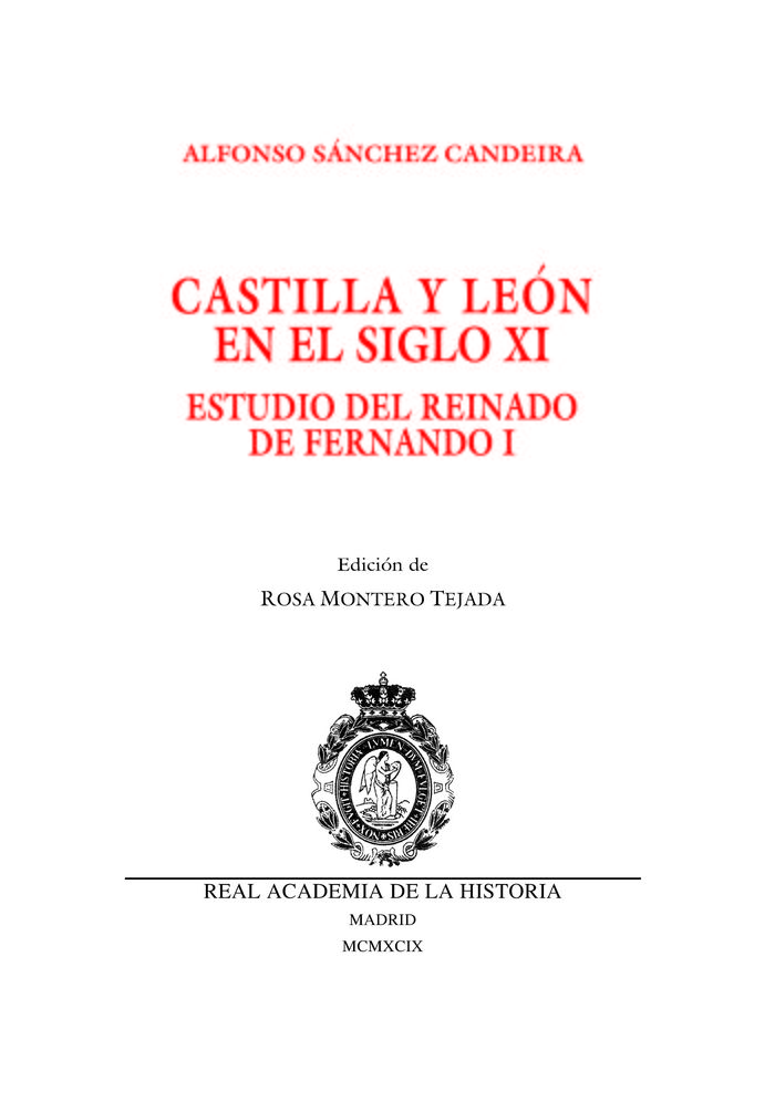 Castilla y León en el siglo XI. Estudios del reinado de Fernando I., de Sánchez Candeira | portada del libro