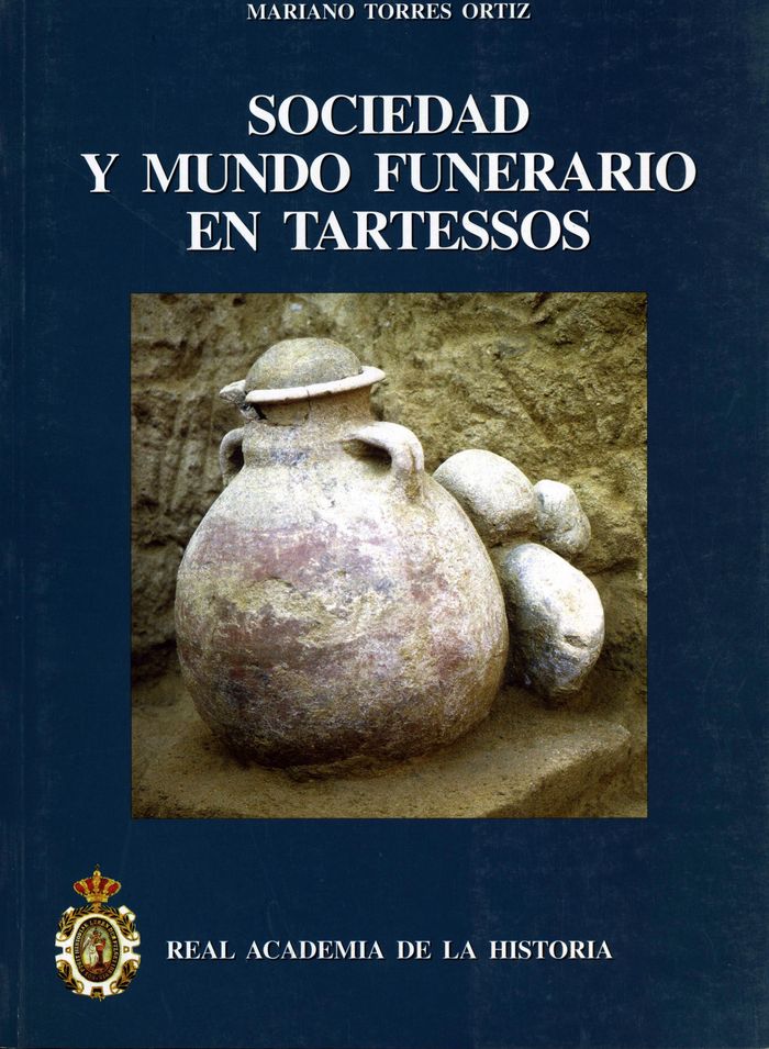 Sociedad y mundo funerario en Tartessos., de Torres Ortiz | portada del libro