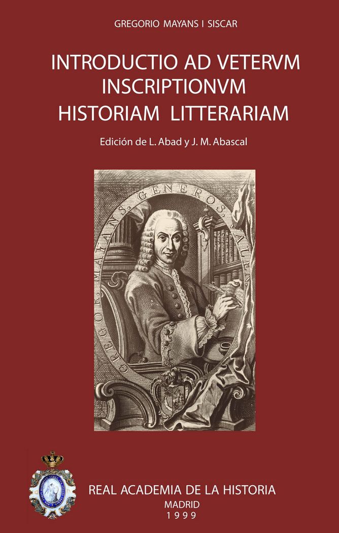 Introductio ad veterum inscriptionum historiam litterariam., de Mayans i Siscár | portada del libro