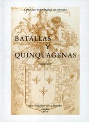 Batallas y Quinquagenas III., de Fernández de Oviedo | portada del libro
