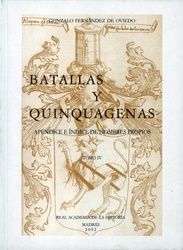 Batallas y Quinquagenas IV. Apéndice e índices, de Gonzalo Fernández de Oviedo | portada del libro