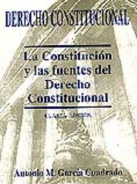 Derecho constitucional: la constitución y las fuentes del derecho constitucional, de García Cuadrado | portada del libro