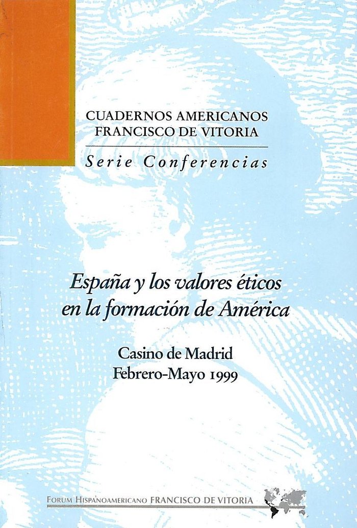 España y los valores éticos en la formación de América, de Truyol Serra | portada del libro