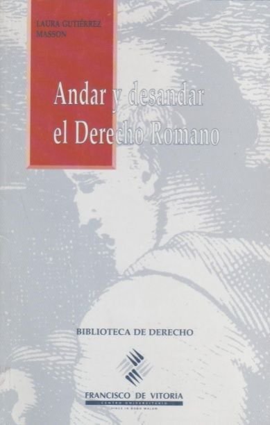 Andar y desandar el derecho romano, de Gutiérrez-Masson | portada del libro