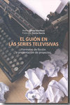 El guion en las series televisivas, de Gómez Martínez | portada del libro
