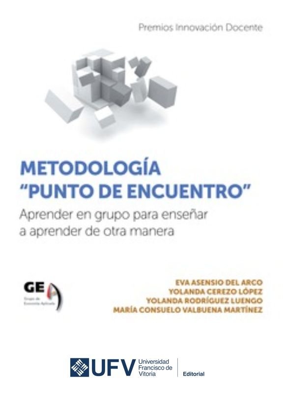 Metodología "punto de encuentro": aprender en grupo para enseñar a aprender de otra manera, de Asensio Del Arco, Eva | portad