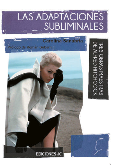 Las adaptaciones subliminales, de Sanabria Sing, Carolina | portada del libro