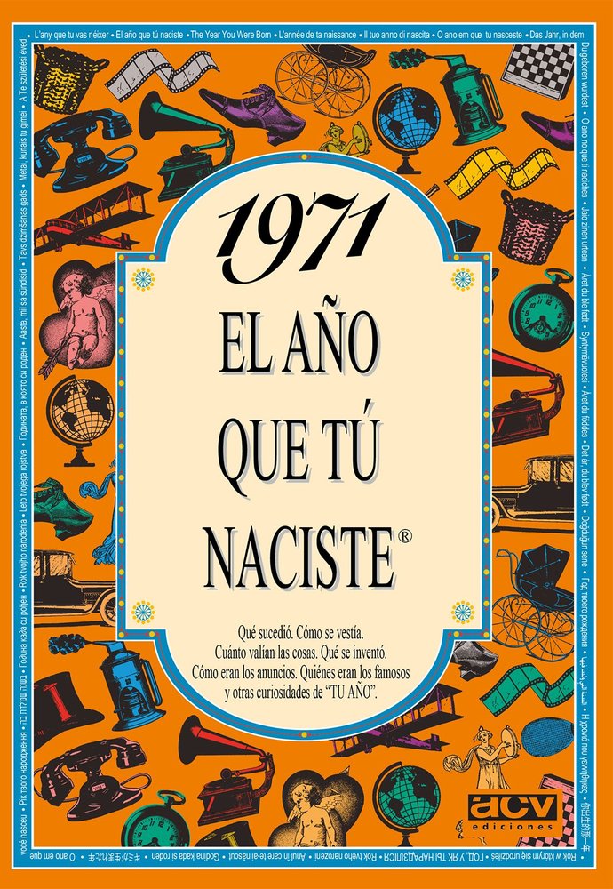 1971 El año que tu naciste, de Collado Bascompte, Rosa | portada del libro