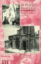 De plazas y plazuelas. Historia menor de siete espacios del Oviedo intramuros, de CARMEN RUIZ-TILVE ARIAS | portada del libro