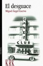 El desguace, de MIGUEL ANGEL CUERVO | portada del libro