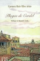 Pliegos de Cordel, de CARMEN RUIZ-TILVE ARIAS | portada del libro