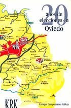 20 AÑOS DE ELECCIONES EN OVIEDO, de CAMPOMANES CALLEJA, ENRIQUE | portada del libro