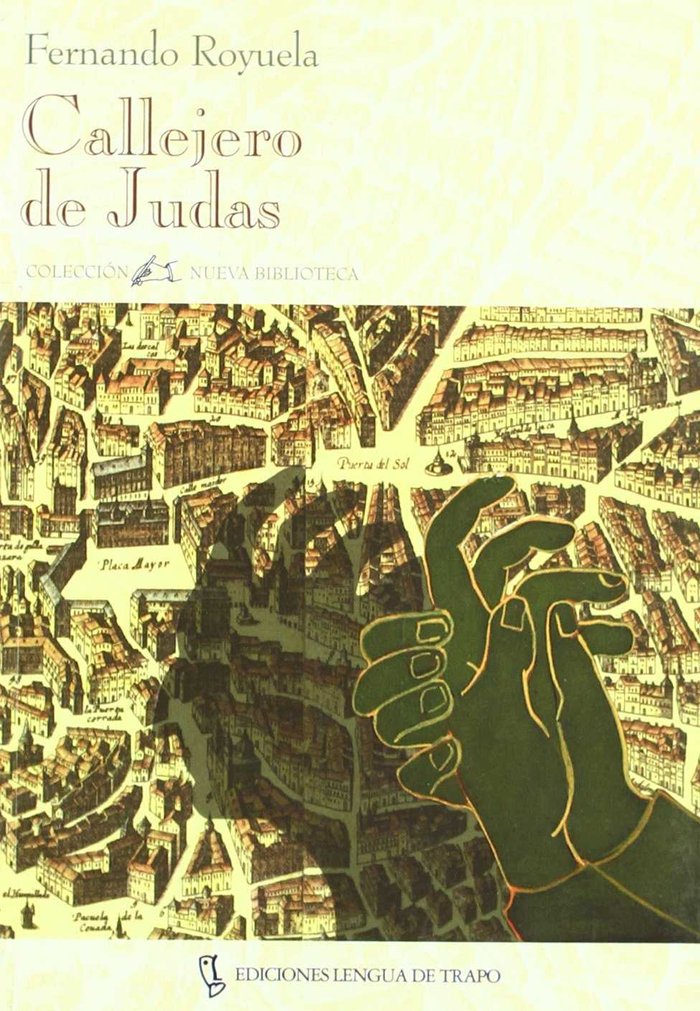 Callejero de Judas, de Royuela | portada del libro