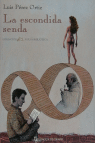 La escondida senda, de Pérez Ortiz | portada del libro