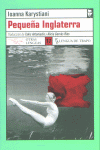 Pequeña Inglaterra, de Karystiani | portada del libro