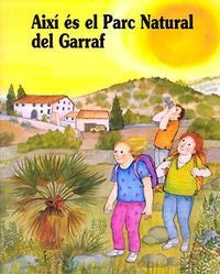 Aix¡ és el Parc Natural del Garraf, de TALP, SERVEIS D'EDUCACIO AMBIENTAL | portada del libro