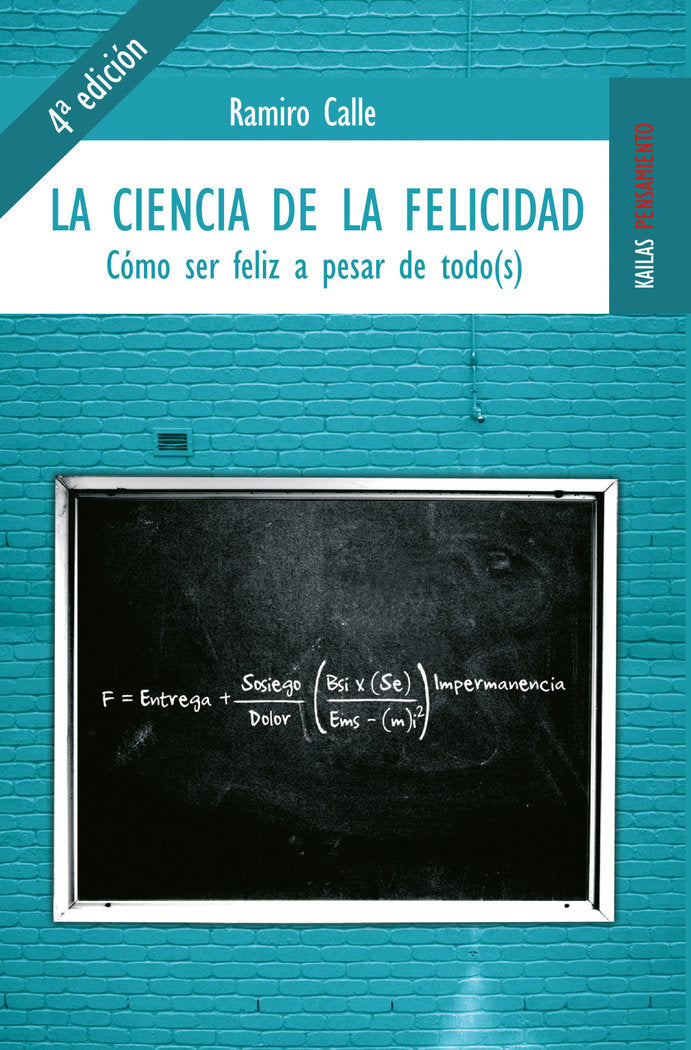 La ciencia de la felicidad, de Calle Capilla, Ramiro | portada del libro