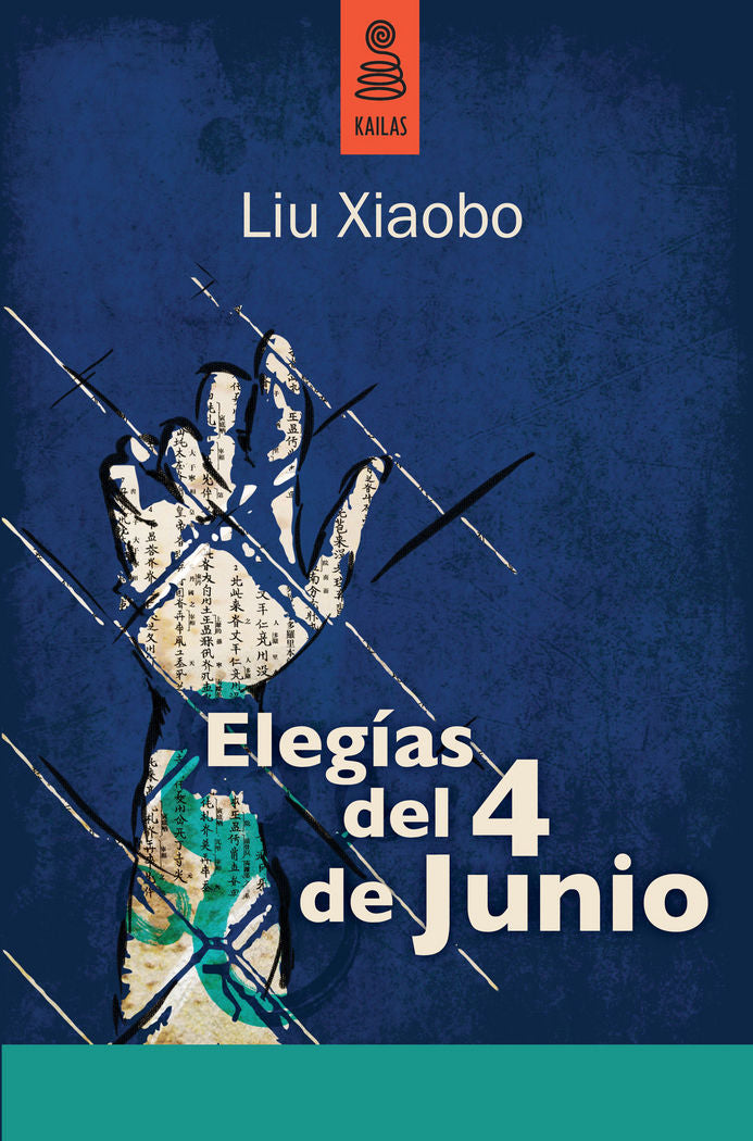 ElegÆas del 4 de junio, de XIAOBO, LIU | portada del libro