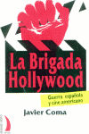 BRIGADA HOLLYWOOD  VT-30, de COMA | portada del libro