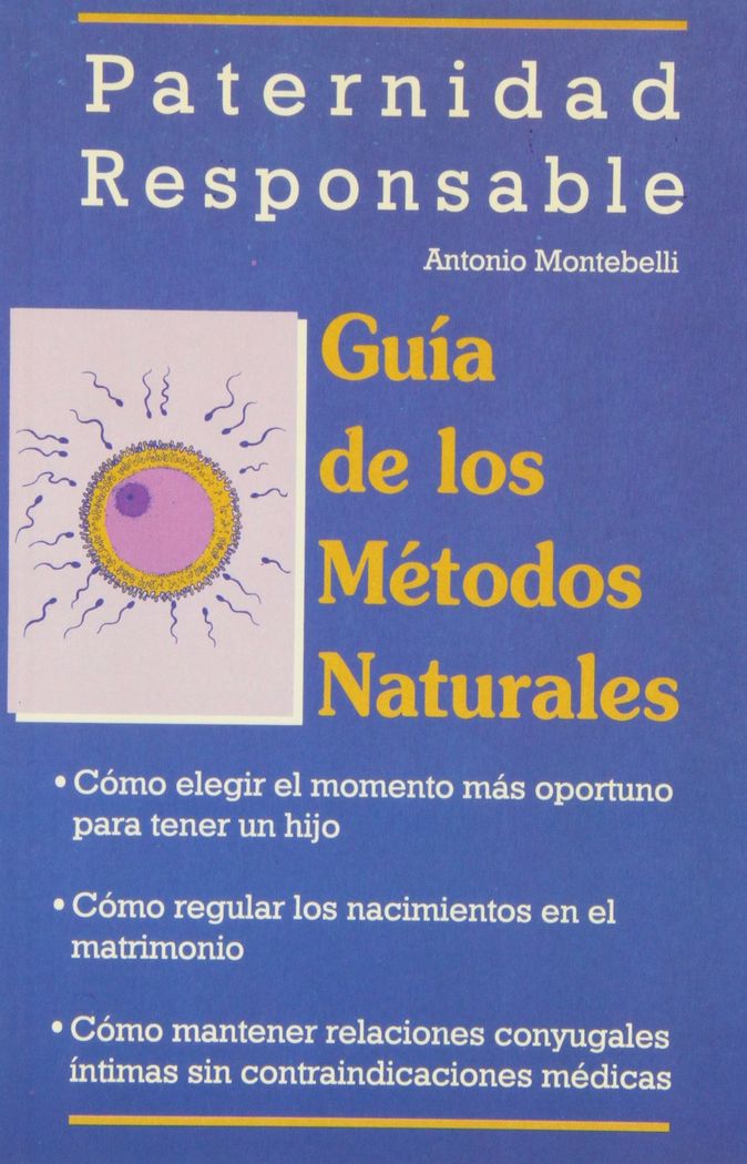 Gu¡a de los métodos naturales, de MONTEBELLI, ANTONIO | portada del libro