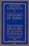 Tratados sobre los libros de las Santas Escrituras, de Gregorio de Elvira | portada del libro