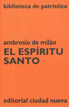 El Espíritu Santo, de Ambrosio de Milán | portada del libro