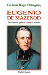Eugenio de Mazenod, de Etchegaray, Roger | portada del libro