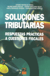 SOLUCIONES TRIBUTARIAS, de RODRIGUEZ#GARCIA#ROBLEDANO#FERNANDEZ | portada del libro
