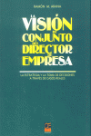 VISION CONJUNTO DIRECTOR EMPRESA, de ARANA | portada del libro